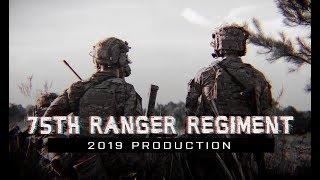 75th Ranger Regiment  2019  Rangers Lead the Way