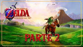 The legend of Zelda Ocarina OF Time 3D Pt  2 Español #tloz #zelda