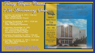 TBC 75th Anniversary Tape 6 of 6  Rev. Dr. Dumas Harshaw Jr.  Sunday November 15 1992 400 PM