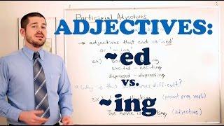 Grammar Series - Using Participial Adjectives
