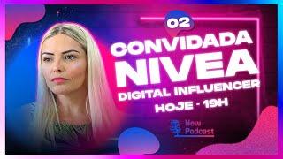 Bate-papo com Nívea digital influencer  e socorrista do SAMU no New Podcast #2