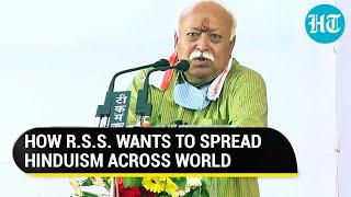 Weve to give Hindu religion to entire world... RSS chief Mohan Bhagwat on teaching how to live