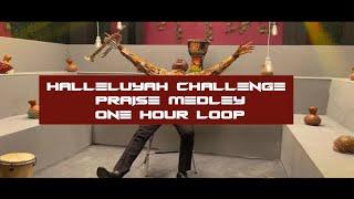 Halleluyah Challenge Praise Medley  1 Hour Loop with Transitions  Nathaniel Bassey