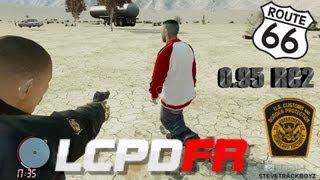 LCPDFR - BORDER PATROL - BAIT CAR FAIL - ROUTE 66 - UNTIL GTA 5