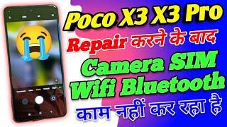 Poco X3 X3 Pro CPU IC Revolving Karne Bad Camera SIM Wifi Not Working 