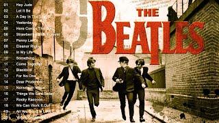 The Beatles Greatest Hits Full Album  Best Songs Of The Beatles 2022