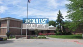 2023 Lincoln East High School Graduation Ceremony