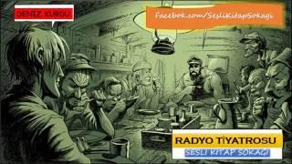 Jack LONDON - Deniz Kurdu  Radyo Tiyatrosu 