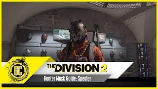 Hunter Mask Guide Specter  The Division 2