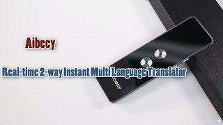 Aibecy Real-time 2-way Instant Multi Language Translator with APP for Business Travel Shopping