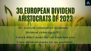 30 European Dividend Aristocrats - The Noble 30 of 2023