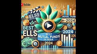 Best ELSS Fund 2024