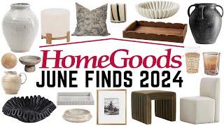 HOMEGOODS BEST OF MONTH OF JUNE  2024