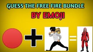 GUESS THE FREE FIRE BUNDLE NAME BY EMOJI CHALLENGE EVERY FREE FIRE PLAYER MUST WATCH