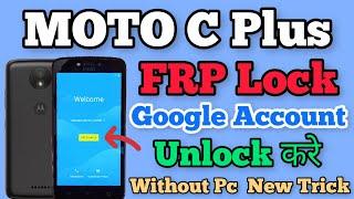 MOTO C Plus  FRP Bypass  Android 7.0  Google Account Unlock  Without Pc  New Trick 2023.