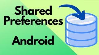 SharedPreferences - How to Save & Retrieve Data Android Studio  Beginners Guide