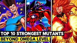 Top 10 Strongest Mutants in the Marvel Universe