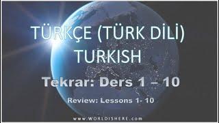 Lets Study Turkish -011- Review Lesson 1 - 11  Tekrar Ders 1 - 11In English