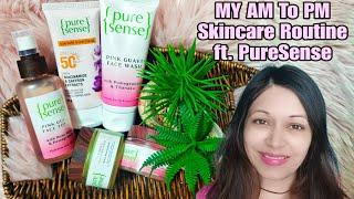 My AM To PM Skincare Routine ft. PureSense Products For That Everyday GLOW 