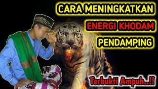 cara meningkatkan energi khodam pendamping  mudah dan cepat