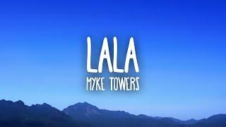 Myke Towers - LALA