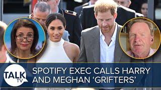 “They Want Something FOR NOTHING” Prince Harry And Meghan Blasted As “Grifters” By Spotify Exec