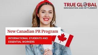 New Canada PR program for International Students and Essential workers