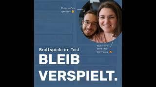 #001 Brettspiel-Podcast „Bleib verspielt“ von Spielenerds stellt sich vor