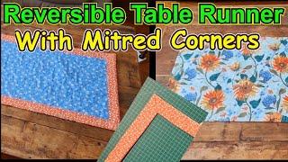 How to sew a reversible quilted table runner with mitred corners