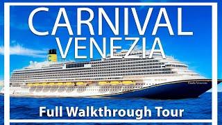 Carnival Venezia  Full Walkthrough Ship Tour & Review  Fully Renovated  Carnival Cruise Lines