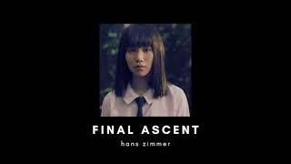 final ascent from no time to die - hans zimmer slowed