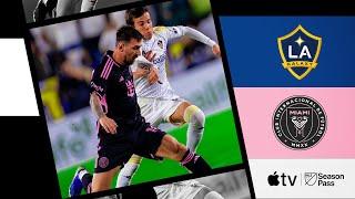LA Galaxy vs. Inter Miami CF  Riqui Puig vs. Lionel Messi  Full Match Highlights