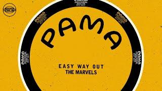 The Marvels - Easy Way Out Official Audio  Pama Records