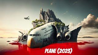 Plane 2023 Thriller Movie Explained in HindiUrdu Summarized  Plane हिन्दी