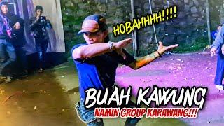 BUAH KAWUNG  JOGED JAIPONG - NAMIN GROUP KARAWANG