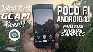 Poco F1 Android 10 Latest Best Google Camera Ever ️ Photos & Videos Samples 