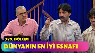 Dünyanın En İyi Esnafı - 379. Bölüm Güldür Güldür Show