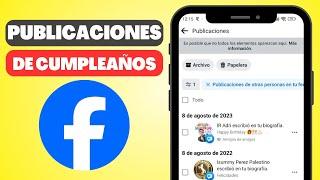 Cómo Ver Todas las Publicaciones de Cumpleaños en Facebook Simple