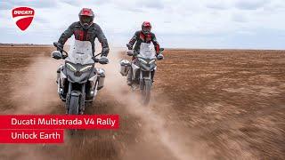 Ducati Multistrada V4 Rally  Unlock Earth