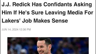The Lakers hiring JJ Redick as head coach makes absolutely no sense and would hurt their reputation