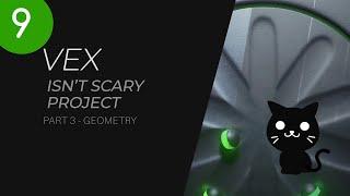 VEX Isnt Scary Project - Part 3 Geometry