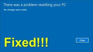 How To Fix There Was a Problem Resetting Your PC - Windows 11 - 2022