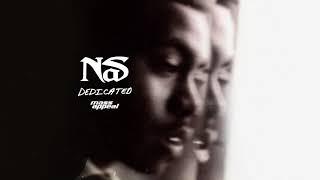 Nas - Dedicated Official Audio