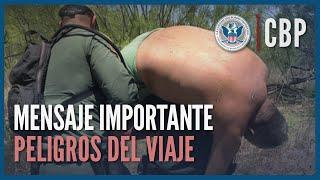 Dehydration Starvation Heat Stroke - Dangers of the Journey  CBP