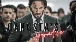 John Wick  Gangstas Paradise