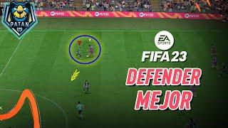 COMO DEFENDER MEJOR en FIFA 23. CONSEJOS para NO PERDER NINGUNA MARCA.