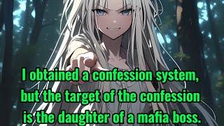 I obtained a confession system but the target of the confession is the daughter of a mafia boss.