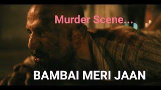 Most Brutal Murder  Rape Scene  BAMBAI MERI JAAN  Bollywood latest Web Series