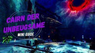 Guild Wars 2 Raid Mini-Guide Cairn der Unbeugsame