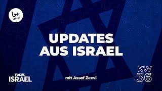 Fokus Israel - Update KW36